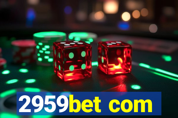 2959bet com